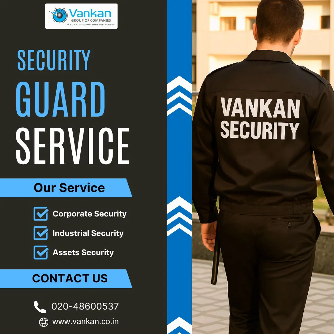 Best Guard Security in Pune – Trusted Protection by Vankan Security